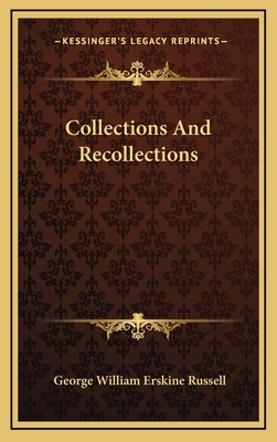 Collections and Recollections 1163492310 Book Cover