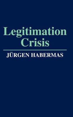 Legitimation Crisis 0745606091 Book Cover