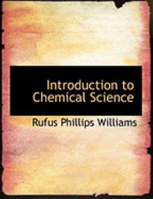 Introduction to Chemical Science [Large Print] 0554835312 Book Cover