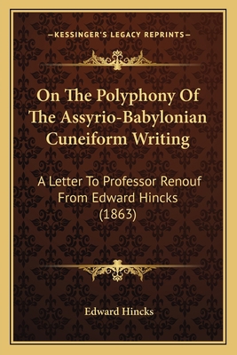 On The Polyphony Of The Assyrio-Babylonian Cune... 1164827286 Book Cover