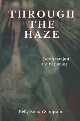 Through the Haze 106880131X Book Cover