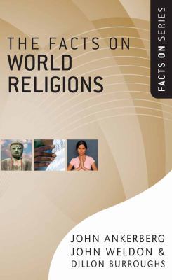 The Facts on World Religions 0736924892 Book Cover