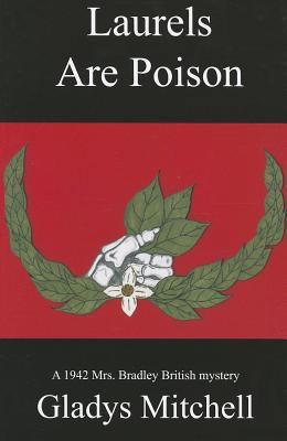 Laurels Are Poison 1601870701 Book Cover