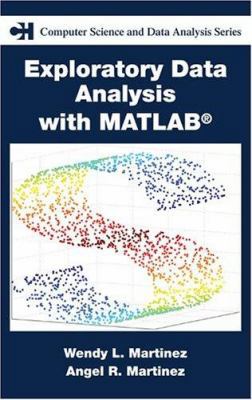 Exploratory Data Analysis with MATLAB (Chapman ... 1584883669 Book Cover
