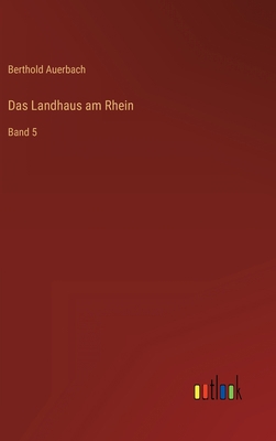 Das Landhaus am Rhein: Band 5 [German] 3368263552 Book Cover