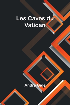Les Caves du Vatican [French] 9357947744 Book Cover