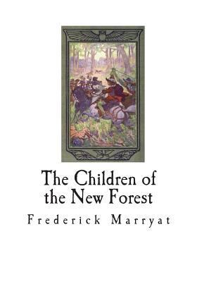 The Children of the New Forest 1721641610 Book Cover