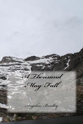 A Thousand May Fall 1481143131 Book Cover