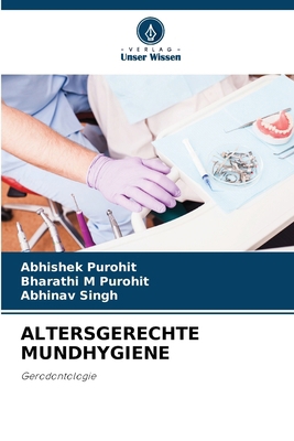 Altersgerechte Mundhygiene [German] 6207439813 Book Cover