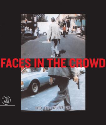 Faces in the Crowd: The Modern Figure and Avant... 8876240691 Book Cover