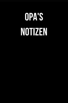 Opa's Notizen: A5 [German] 1073099059 Book Cover