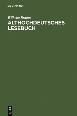 Althochdeutsches Lesebuch: Zusammengestellt Und... [German] 3484103272 Book Cover