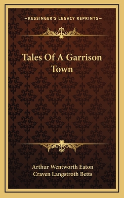 Tales of a Garrison Town 1163846104 Book Cover