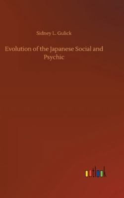 Evolution of the Japanese Social and Psychic 3752361824 Book Cover