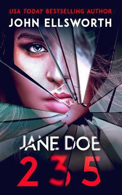 Jane Doe 235: A Psychological Thriller 0692849181 Book Cover