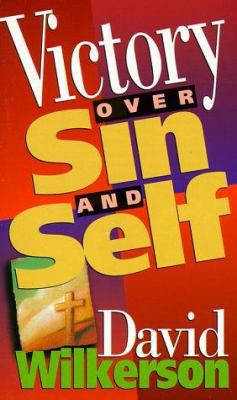 Victory Over Sin and Self 0800784340 Book Cover