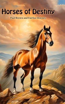 Horses of Destiny 1922919144 Book Cover
