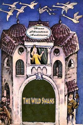 The Wild Swans 1530419158 Book Cover