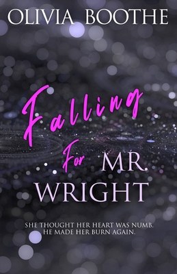 Falling For Mr. Wright B0F7NSWLC7 Book Cover