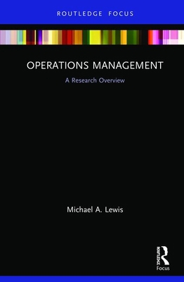 Operations Management: A Research Overview 1138490628 Book Cover