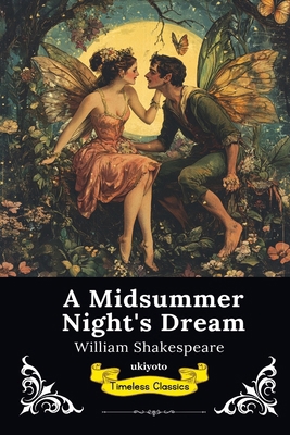 A Midsummer Night's Dream Timeless Classics 9353535379 Book Cover