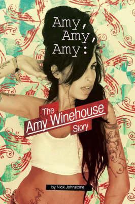 Amy Amy Amy 1847722423 Book Cover