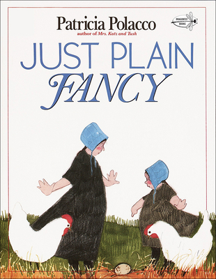 Just Plain Fancy 0613108973 Book Cover