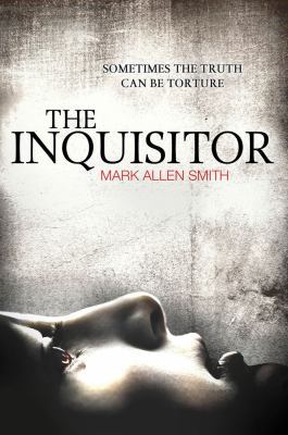 The Inquisitor. by Mark Allen Smith 1849836558 Book Cover