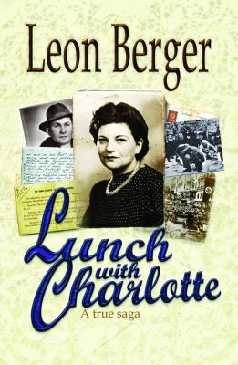 Lunch with Charlotte 0985440031 Book Cover