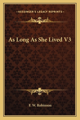 As Long As She Lived V3 1163610496 Book Cover