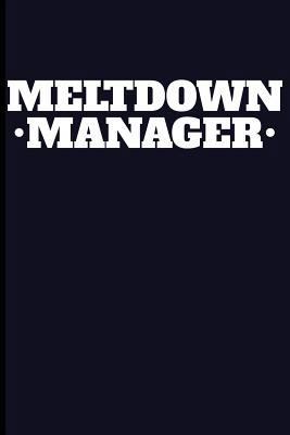 Meltdown Manager 172393447X Book Cover