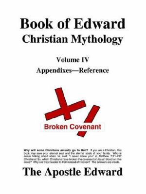 Book of Edward Christian Mythology (Volume IV: ... 0976883333 Book Cover