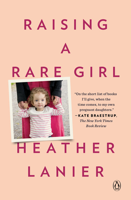 Raising a Rare Girl 0525559655 Book Cover