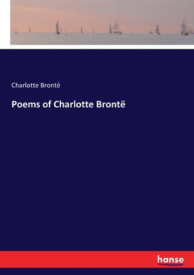 Poems of Charlotte Brontë 3337845789 Book Cover