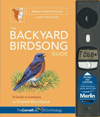 The Backyard Birdsong Guide Western North Ameri... 1943645000 Book Cover