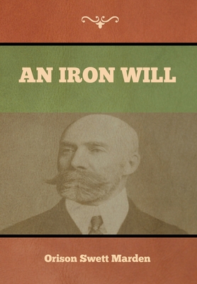 An Iron Will 1647992257 Book Cover