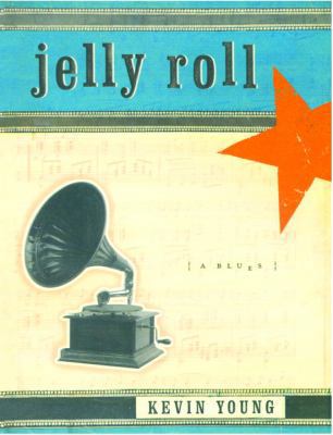 Jelly Roll: A Blues 0375414606 Book Cover