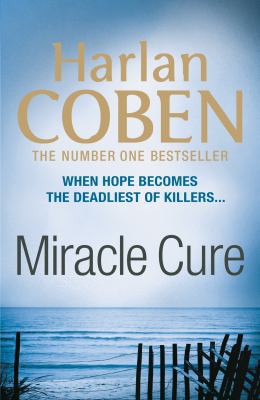 Miracle Cure 1409120775 Book Cover