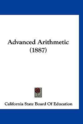 Advanced Arithmetic (1887) 1120240336 Book Cover