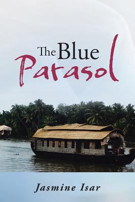 The Blue Parasol 1482820714 Book Cover