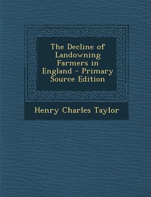 The Decline of Landowning Farmers in England 1293290432 Book Cover