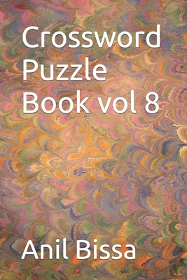 Crossword Puzzle Book vol 8 B0B9QM6PR2 Book Cover