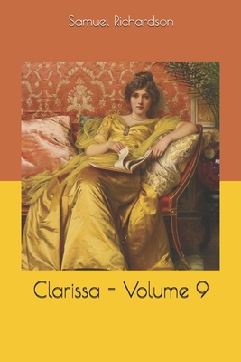 Clarissa - Volume 9 1654151823 Book Cover