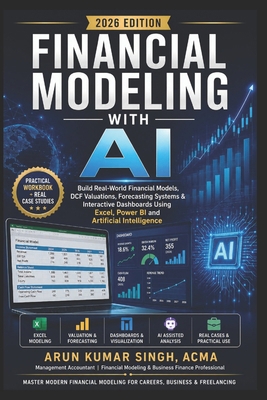Financial Modeling with AI: Build Real-World Fi... B0H1GS4QT1 Book Cover