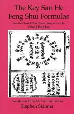 Key San He Feng Shui Formulas (Classics of Feng... 0954763963 Book Cover