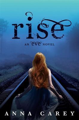 Rise (Eve) 0062048570 Book Cover