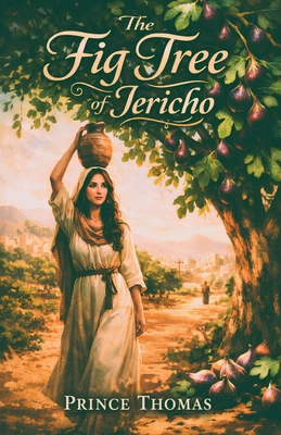 The Fig Tree of Jericho B0GSSR4VKB Book Cover