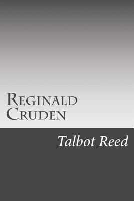 Reginald Cruden 1502510154 Book Cover