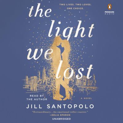 The Light We Lost 1524775819 Book Cover
