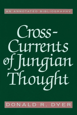 Cross-Currents of Jungian Thought 1570629560 Book Cover